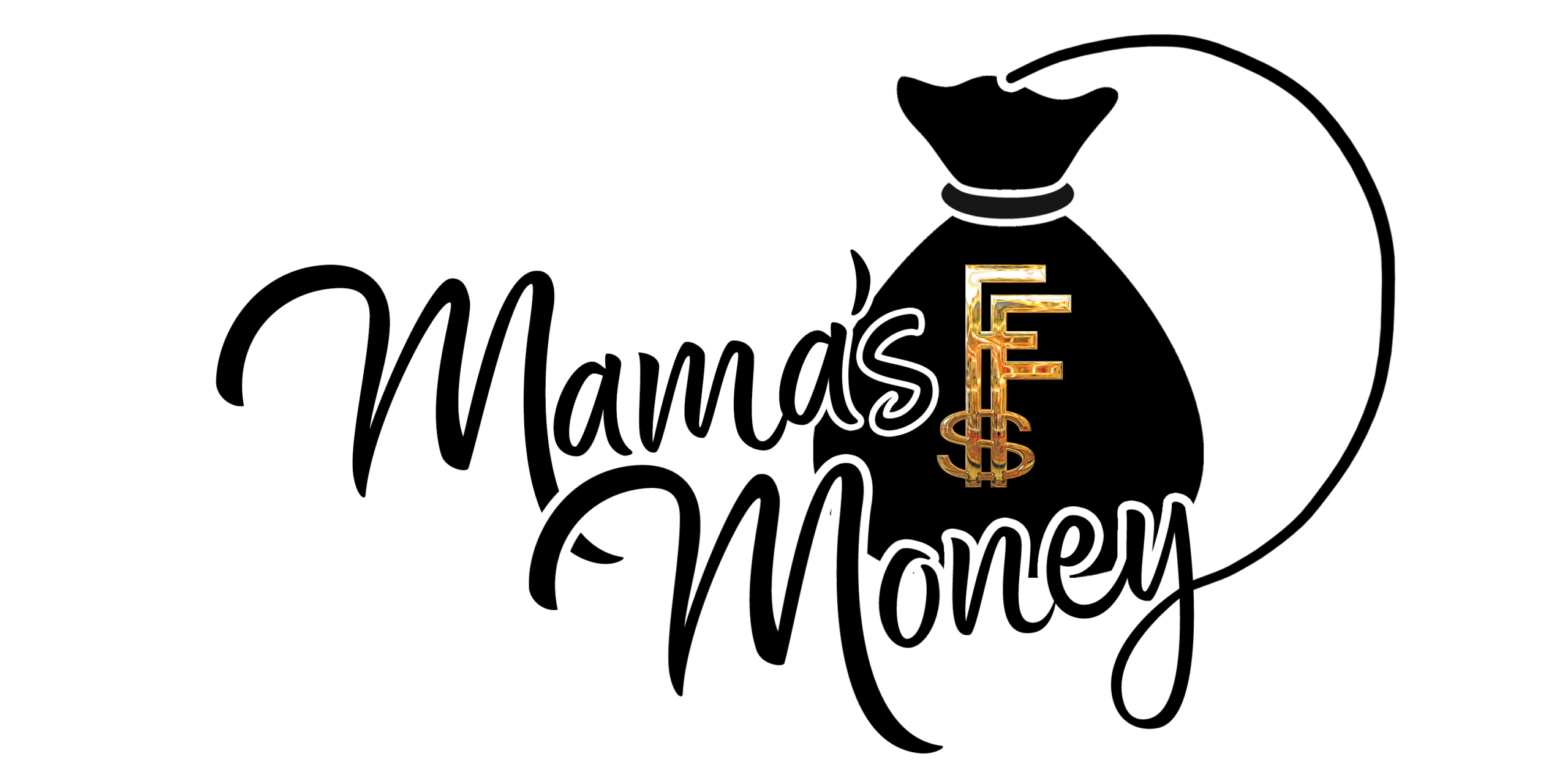 Future Fortunes Mama's Money